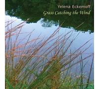 Eckemoff - Grass Catching the Wind