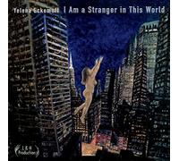 Yelena Eckemoff - I Am A Stranger In This World