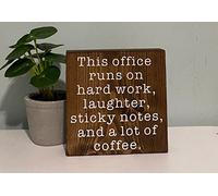 Yelenacca Decor This Office Runs on Hard Work,Laughter,Sticky Notes and a Lot of Coffee Work Decor Office Humor Sign Funny Office Desk Decor Retro Metal Tin Sign 8X12 inches