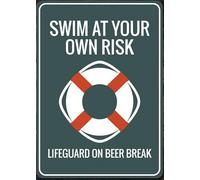Yelenacca Life Preserver Sign, Swim at Risk Sign, Lifeguard Gift, Lifeguard Sign, Swimming Pool Sign, Pool Warning Sign, No Lifeguard Aluminum Retro Metal Tin Sign 8X12 inches