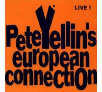 Yellin,Pete - European Connection-Live!