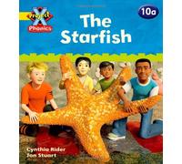 Project X Phonics: Yellow 10a The Starfish: (Project X Phonics)