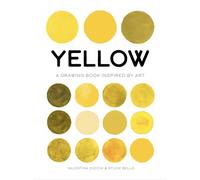 Yellow : A Drawing Book Inspired by Art
