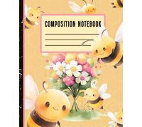 Yellow and Pink Bumble Bee Composition Notebook: Cute writing notebook, 110 Pages Wide Ruled, Perfect for students, journals, school supplies, handwriting practice