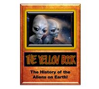 Yellow Book: History of the Aliens on Earth