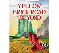 Yellow Brick Road and Beyond