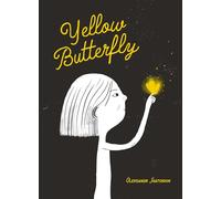 Yellow Butterfly: A story from Ukraine