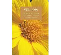 Yellow: chemopoetry from a caretaker's journey