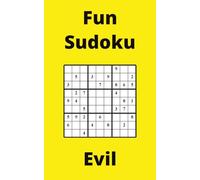 Yellow Fun Sudoku Book, 9x9 Puzzles, 150 Pages, 5x8, Evil