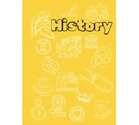 Yellow History Lined Hardcover Notebook: Great for school or self study