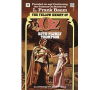 Yellow Knight of Oz (Wonderful Oz Book, No 24) (Wonderful Oz Books (Paperback))