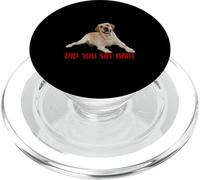 Yellow Lab Did You Say Ball Labrador Lover Dog Pet Owner PopSockets PopGrip for MagSafe