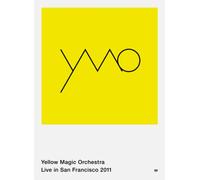 Yellow Magic Orchestra Live in San Francisco 2011 [DVD]