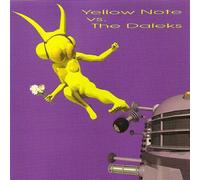 Yellow Note - Yellow Note Vs. the Daleks