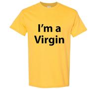 (Yellow, S) I am a Virgin Funny Joke Rude Offensive Slogan Men T Shirt Tee Top