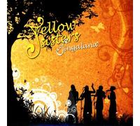 Yellow Sisters - Singalana [European Import]