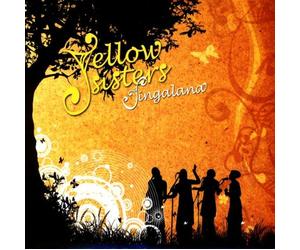 Yellow Sisters - Singalana [European Import]