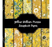 Yellow William Morris Scrapbook Paper, Botanical Junk Journal Paper, Floral Decorative Paper, DIY Projects, Origami, Collage Sheets, Decoupage Paper, 10 Designs, Double Sided