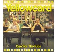 Yellowcard - ONE FOR THE KIDS by Yellowcard (2003-12-09)