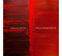 YELLOWJACKETS: PARALLEL MOTION - CD