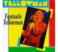 Yellowman - Fantastic Yellowman
