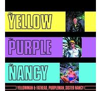 Yellowman & Fathead, Purple Man, Sister Nancy - The Yellow, The Purple and the Nancy [VINYL]