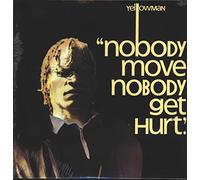 Yellowman - Nobody Move Nobody Get Hurt [VINYL]