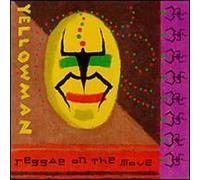 Yellowman - Reggae On The Move [German Import]