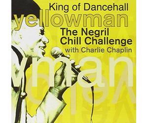 Yellowman - The Negril Chill Challenge: King Of Dancehall
