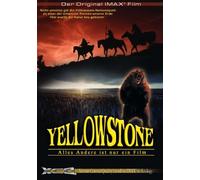 Yellowstone - Alles Andere ist nur ein Film IMAX
