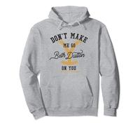 Yellowstone Don't Make Me Go Beth Dutton On You Distressed Pullover Hoodie