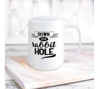 Yelolyio Down The Rabbit Hole Funny White Ceramic Coffee Mug 15oz Sayings Motivational Coffee Cup Tea Milk Juice Mug Novelty Gifts for Family Friends