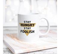 Yelolyio Inspirational Quotes Funny Coffee Mug Stay Hungry Stay Foolish Ceramic Coffee Mug 11 Oz Coffee Mug Tea Cup White Gift for Women Men