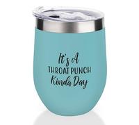 Yelolyio Lake Blue12oz Non-Rust Steel Wine Tumbler It's A Throat Punch Kinda Day Insulated Wine Glass with Sliding Lid, Funny Wine Cup for Champaign, Cocktail, Beer