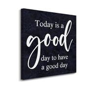 Yelolyio Motivational Canvas Prints Wall Art Today Is A Good Day to Have A Good Day Painting Artwork Canvas Wall Art, Modern Wall Decor for Home Office School, Birthday Gift, 20x20 Inch