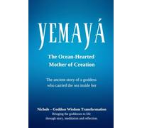 Yemayá: The Ocean-Hearted Mother of Creation: The ancient story of a goddess who carried the sea inside her
