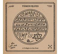 Yemen Blues - Shabazi - A Tribute To The Poet [VINYL]