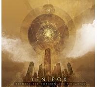 Yen Pox - Between The Horizon And The Abyss [VINYL]