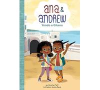 Yendo a Ghana (Going to Ghana) (Ana & Andrew Set 2 (Spanish))