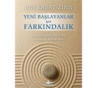 Yeni Başlayanlar için Farkındalık