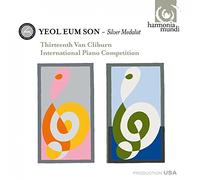 Yeol Eum Son - Yeol Eum Son - 13th Van Cliburn Competition: Silver Medal Winner