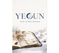 YEOUN: Poems of What Remained