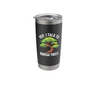 Yep I Talk to Bonsai Trees Stainless Steel Insulated Tumbler