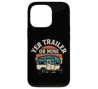 Yer Trailer Or Mine White Trash Funny Redneck Mobile Home Case for iPhone 13 Pro