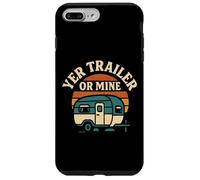 Yer Trailer Or Mine White Trash Funny Redneck Mobile Home Case for iPhone 7 Plus/8 Plus