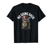 Yerba Mate Converted Coffee Drinker No Going Back Ex Convert T-Shirt