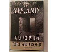Yes, and...: Daily Meditations