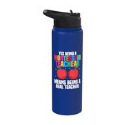 Yes Being A Montessori Teacher Means Being A Real Teacher Stainless Steel Insulated Water Bottle