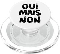 Yes But No In French Saying Funny France In French Language PopSockets PopGrip for MagSafe