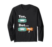 Yes But Sleeping Cat Meme Behavior Humor Long Sleeve T-Shirt